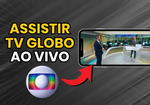 assistir tv globo pelo celular