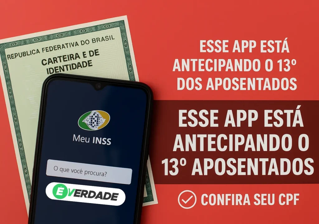 Antecipação 13º Aposentados: Como Consultar pelo App do INSS - É Verdade