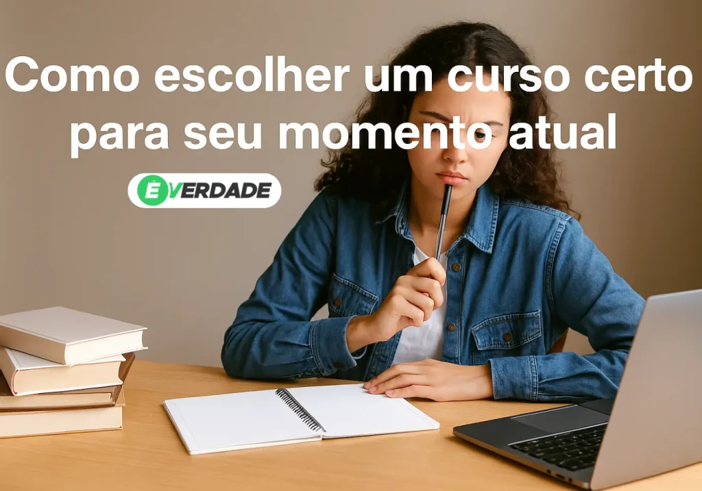 Como escolher um curso certo para seu momento atual - TV Direcionar