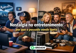 Nostalgia no entretenimento: por que o passado vende tanto - É Verdade